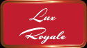 Lux Royale