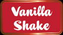 Vanilla Shake